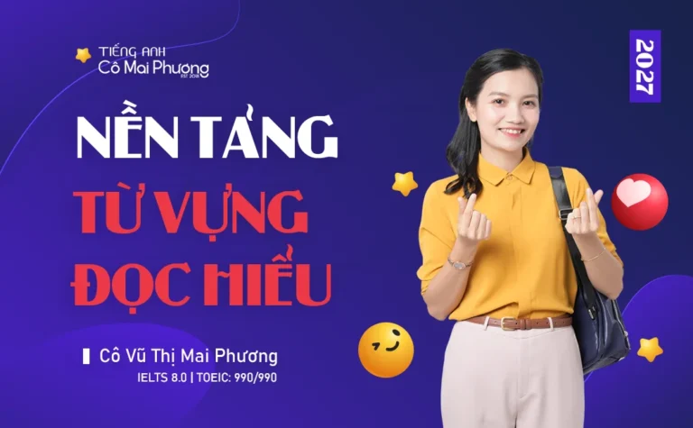 Nền tảng Từ vựng - Đọc hiểu (2027)
